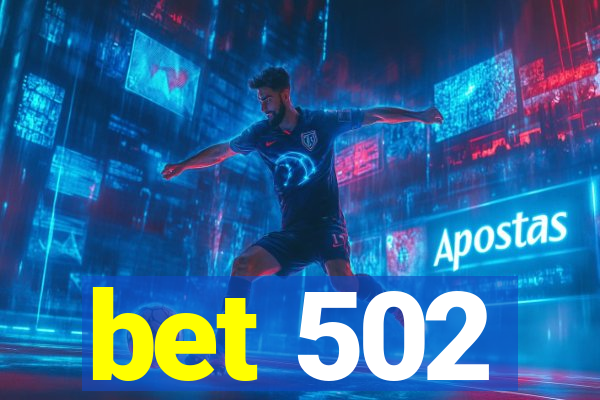 bet 502