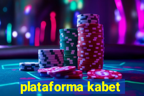 plataforma kabet