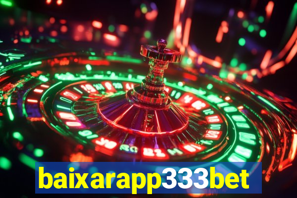 baixarapp333bet