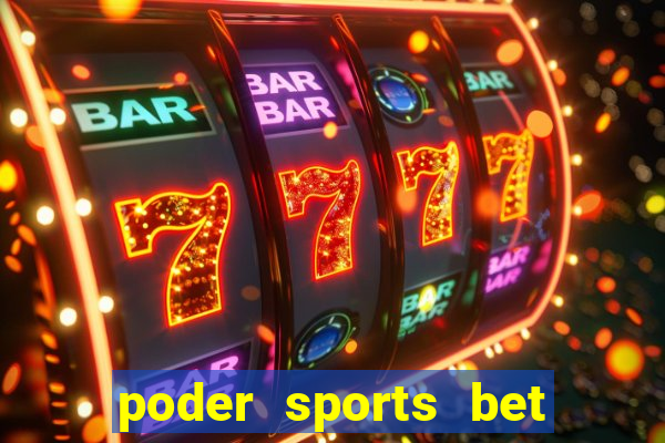 poder sports bet é confiável