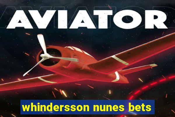 whindersson nunes bets