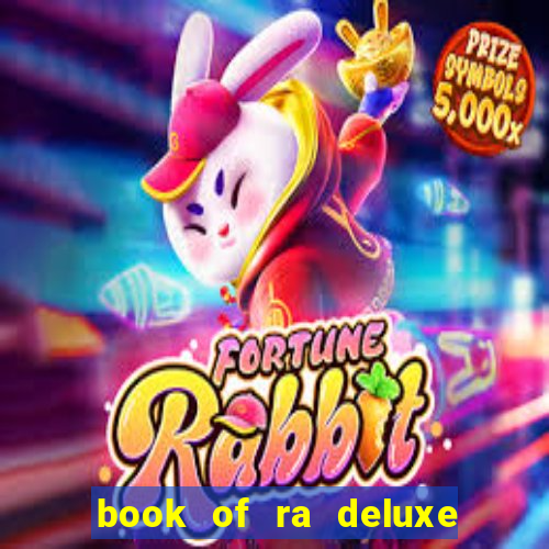 book of ra deluxe online slot