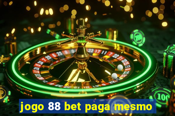 jogo 88 bet paga mesmo