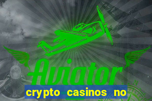 crypto casinos no deposit bonus