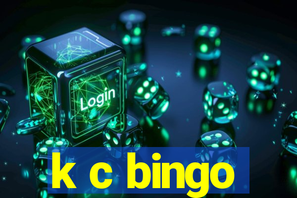 k c bingo