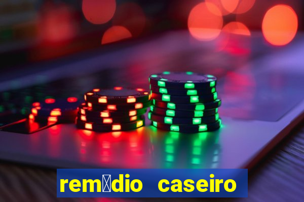 rem茅dio caseiro pra diabetes