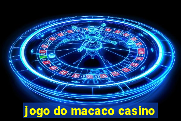 jogo do macaco casino