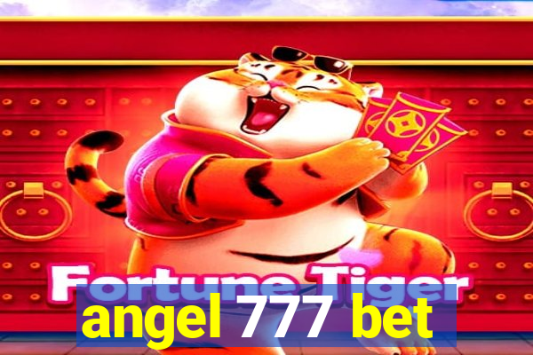 angel 777 bet