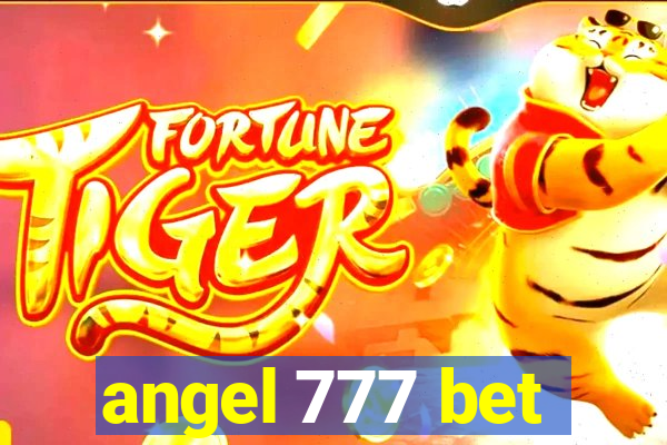 angel 777 bet