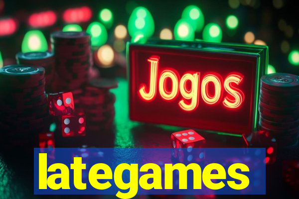 lategames