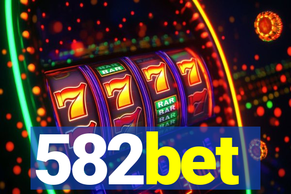 582bet