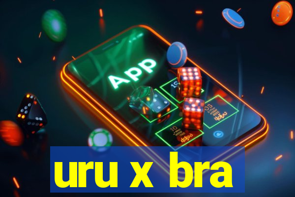 uru x bra