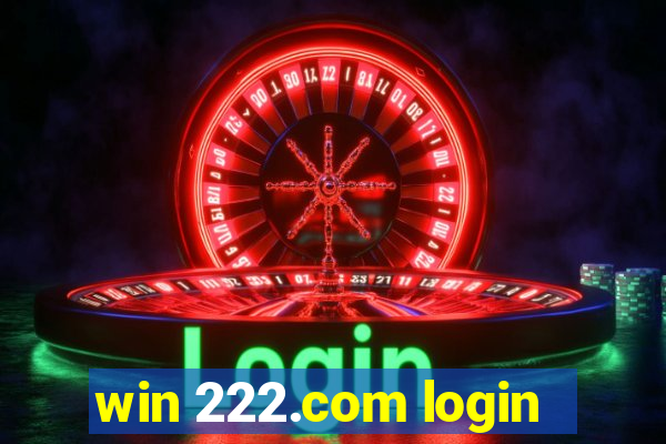 win 222.com login