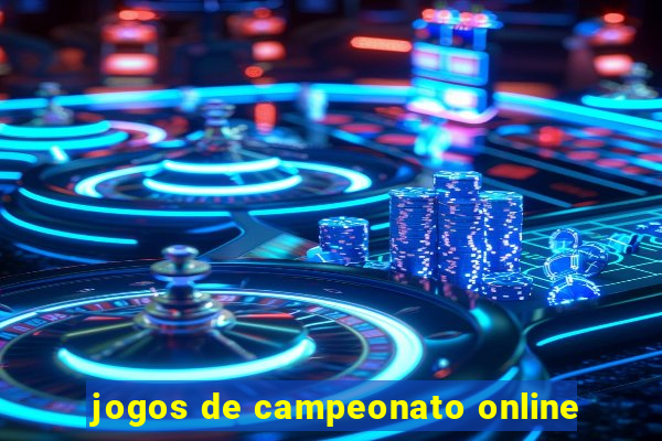 jogos de campeonato online