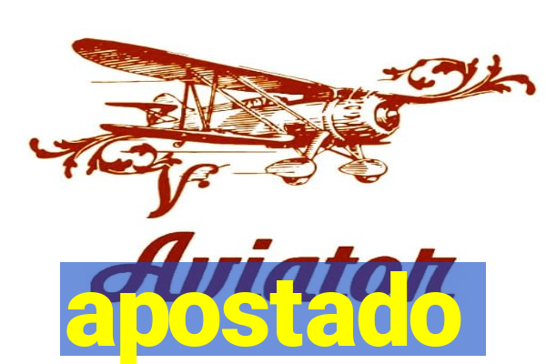 apostado