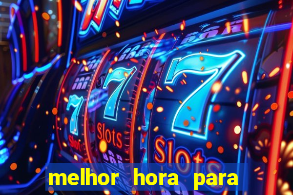 melhor hora para jogar fortune rabbit