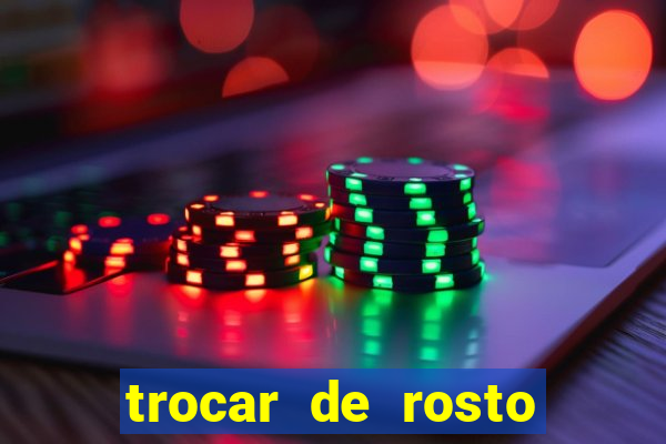 trocar de rosto online trocar rosto de video online