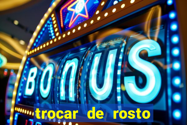 trocar de rosto online trocar rosto de video online