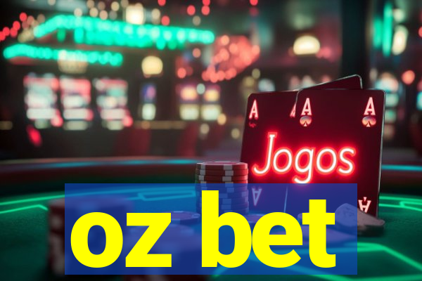 oz bet