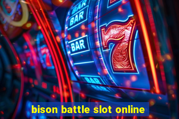 bison battle slot online