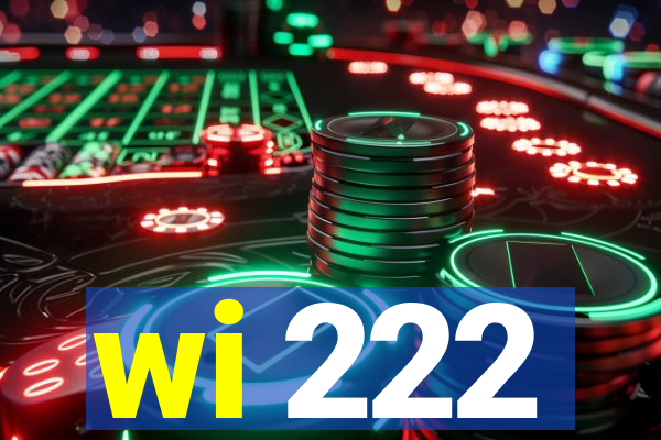 wi 222