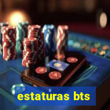 estaturas bts