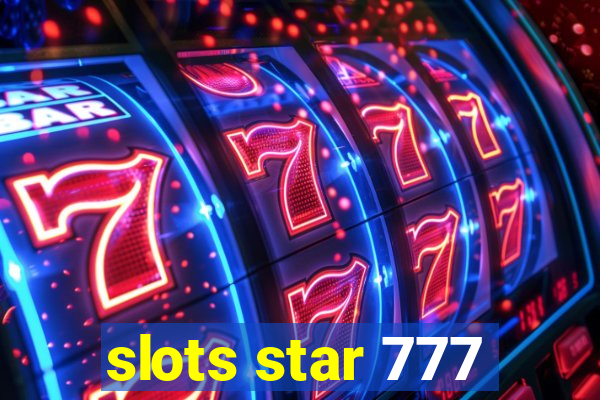 slots star 777