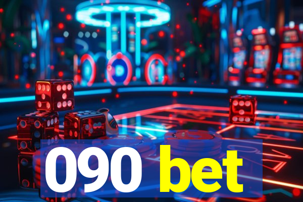 090 bet