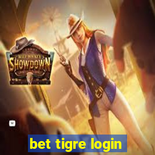 bet tigre login