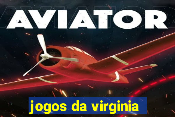 jogos da virginia