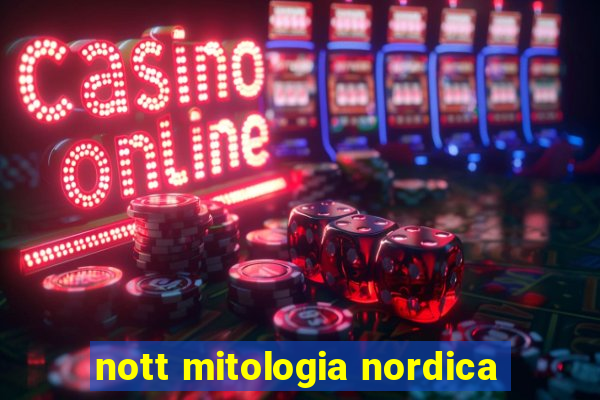 nott mitologia nordica