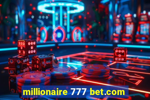 millionaire 777 bet.com