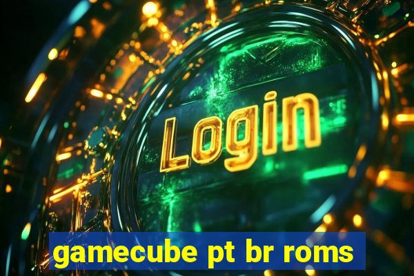 gamecube pt br roms