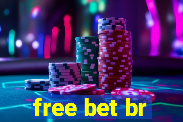 free bet br