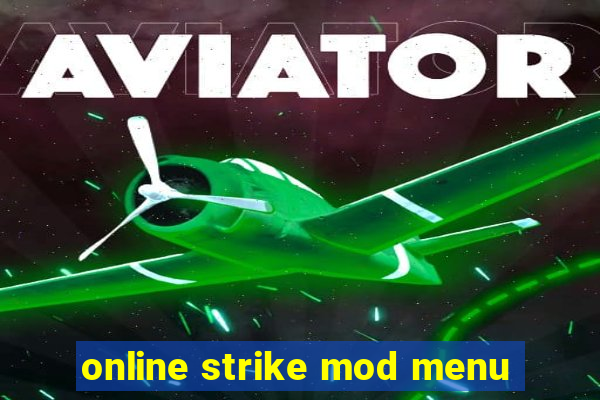 online strike mod menu