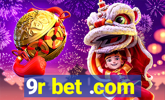 9r bet .com