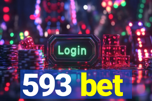 593 bet