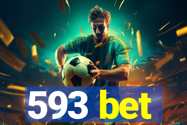 593 bet