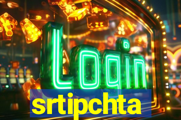 srtipchta