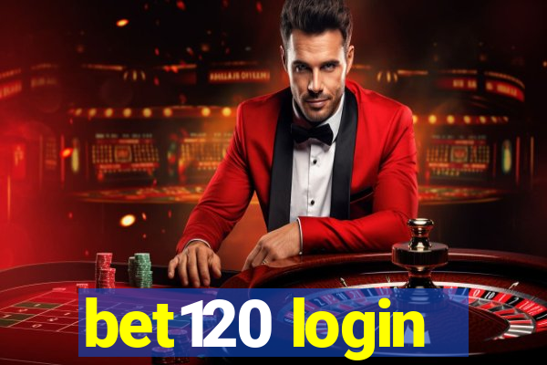 bet120 login