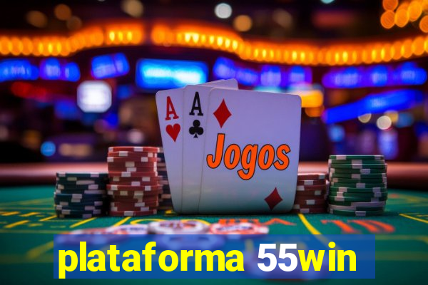 plataforma 55win