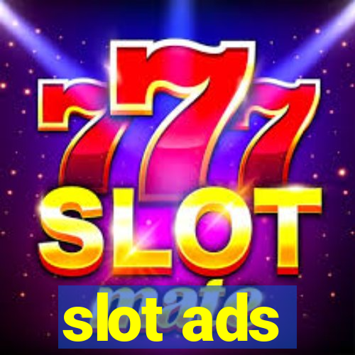 slot ads