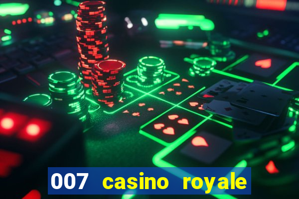 007 casino royale watch online