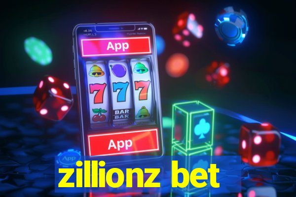 zillionz bet