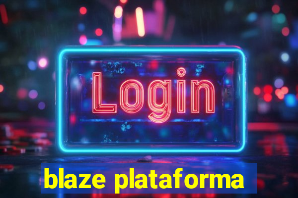 blaze plataforma