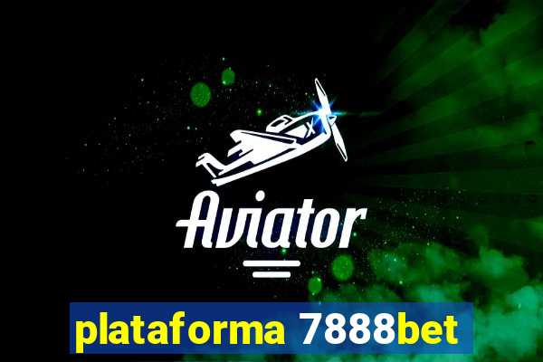 plataforma 7888bet