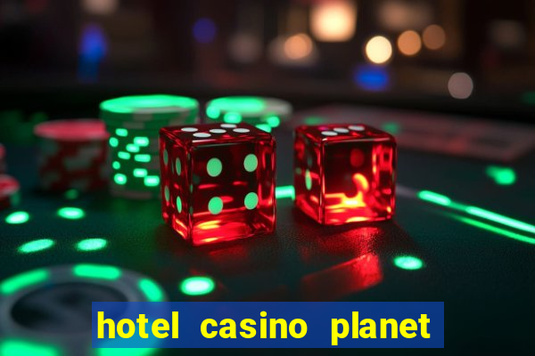 hotel casino planet hollywood las vegas