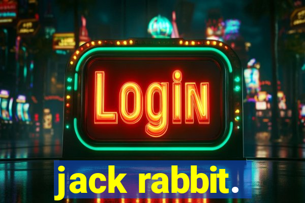 jack rabbit.