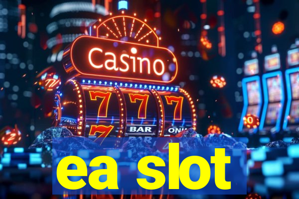 ea slot