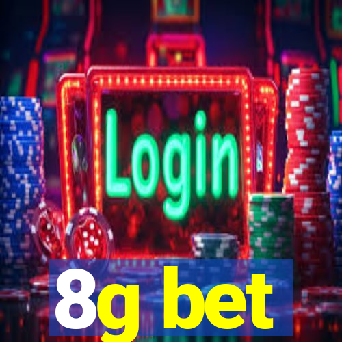 8g bet